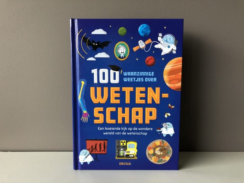 100 waanzinnige weetjes over de wetenschap - boekenkast van de kinderen #11